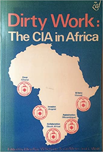 Dirty Work 2: The CIA in Africa: Amazon.co.uk: Stuart Inc, Lyle:  9780905762814: Books