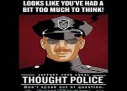 http://www.informationclearinghouse.info/THOUGHT-POLICE.JPG