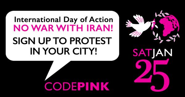 https://d3n8a8pro7vhmx.cloudfront.net/codepink/mailings/4078/attachments/original/Iran_Day_Jan_25_2020_City_Protests.jpg?1578406970